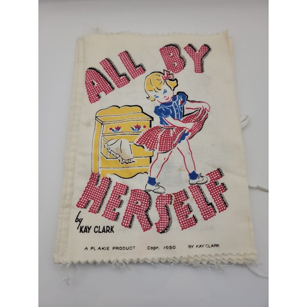 Vintage ALL BY HERSELF Cloth Book c. 1950 by Kay Clark Learning to Dress